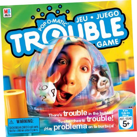 TROUBLE