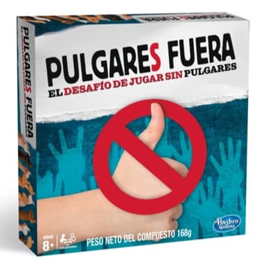¡PULGARES FUERA!